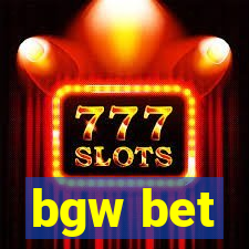 bgw bet